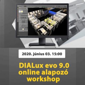 DIALux evo 9.0 alapozó világítástervező workshop